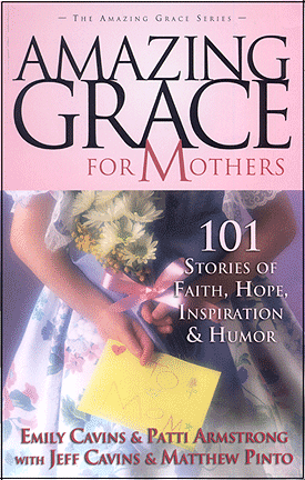 Amazing Grace for Mothers