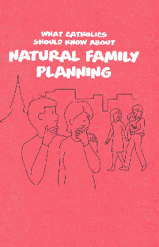 What Catholics Should Know About Natural Family Planning