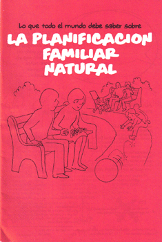 Lo que todo el mundo debe saber sobre la Planificación Familiar Natural