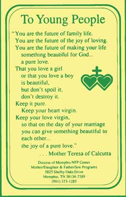 A teen abstinence card with a chastity quote from Mother Teresa.